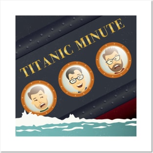 Titanic Minute Posters and Art